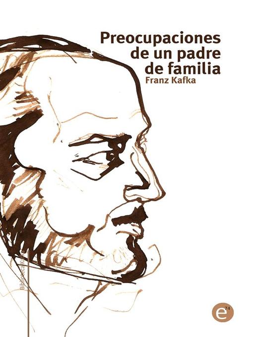 Title details for Preocupaciones de un padre de familia by Franz Kafka - Available